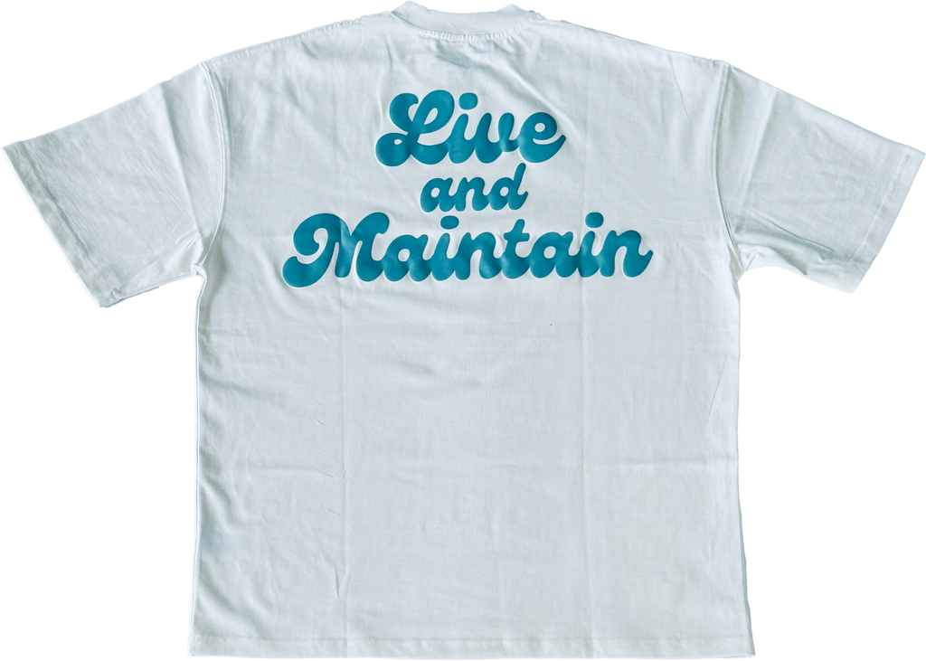 Live and Maintain